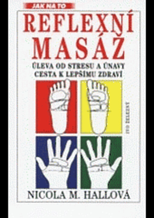 Reflexní masáž.