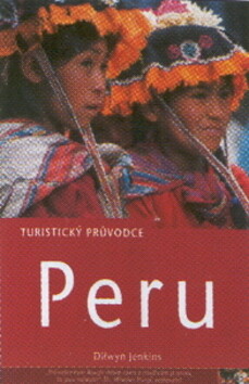 Peru : turistický průvodce.