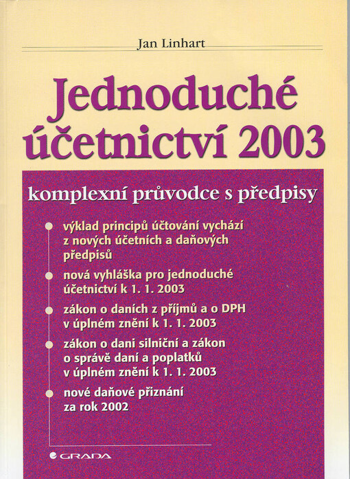 Jednoduché účetnictví 2003: komplexní průvodce s předpisy