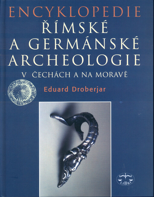 Encyklopedie římské a germánské archeologie v Čechách a na Moravě