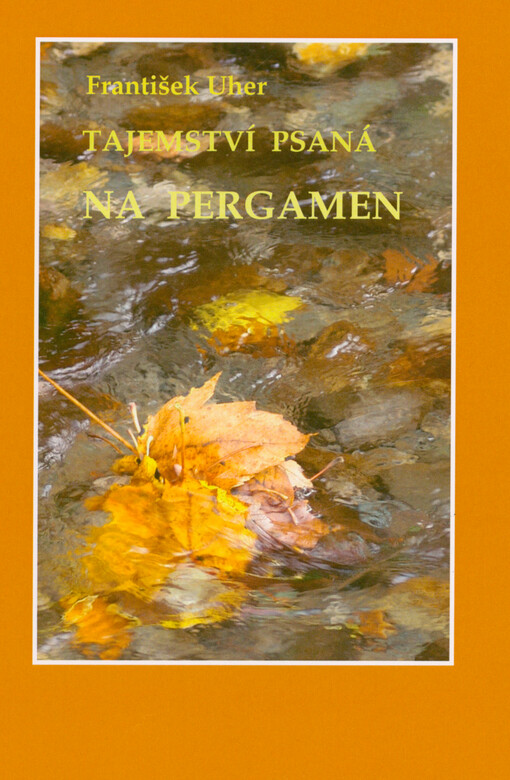 Tajemství psaná na pergamen