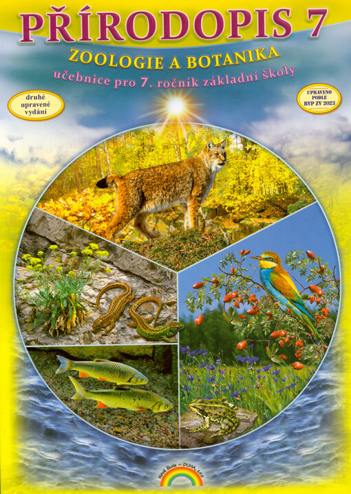 Přírodopis 7 : zoologie a botanika : pro 7. ročník základní školy nebo sekundu víceletého gymnázia