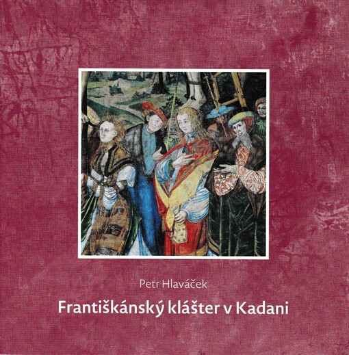 Františkánský klášter v Kadani