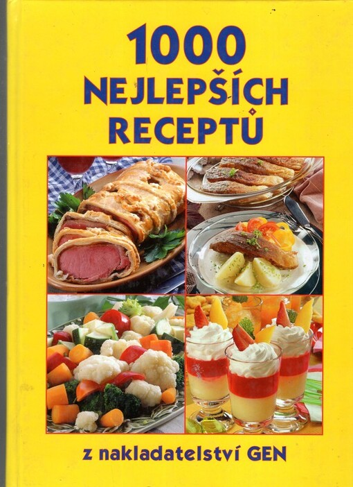 1000 nejlepších receptů z vydavatelství Gen