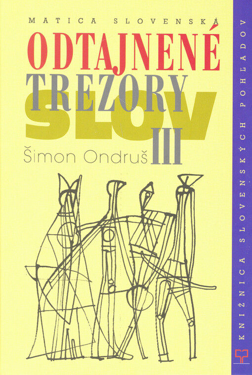 Odtajnené trezory slov III.