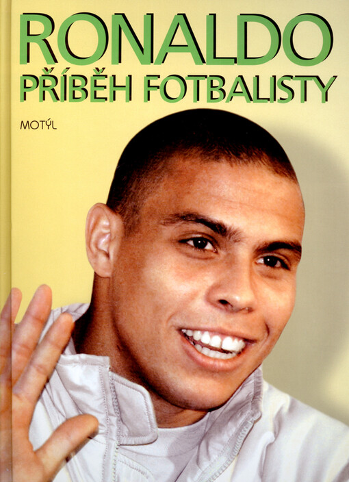 Ronaldo-příběh fotbalisty