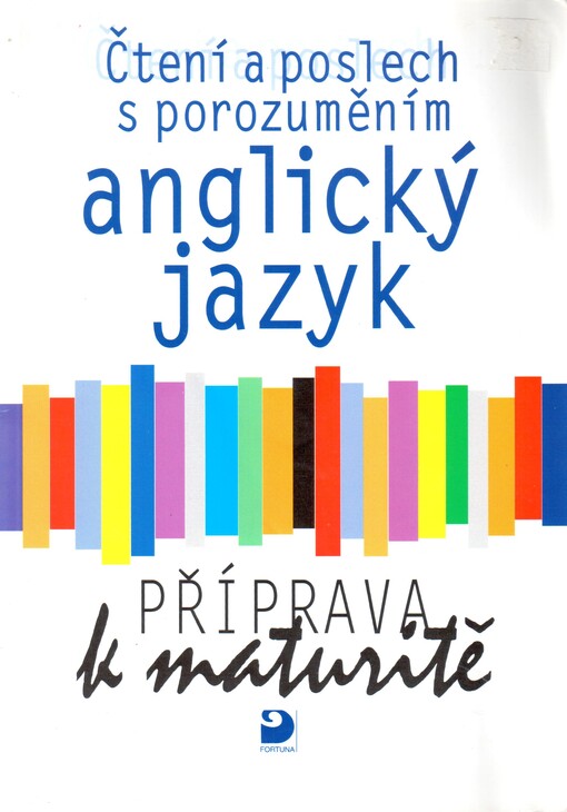 Anglický jazyk Příprava k maturitě