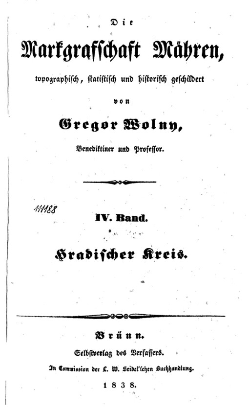 Die Markgrafschaft Mähren.IV. Band,Hradischer Kreis