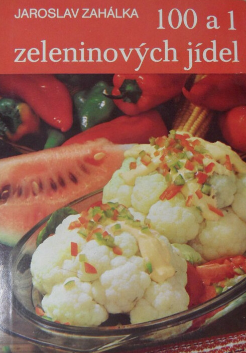 100 a 1 zeleninových jídel