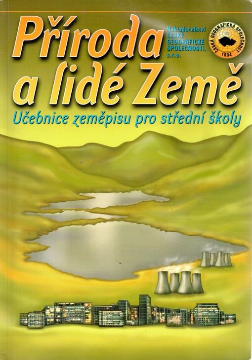 Příroda a lidé Země: učebnice zeměpisu pro střední školy