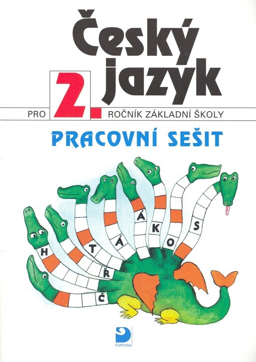 Český jazyk pro 2. ročník základní školy :pracovní sešit