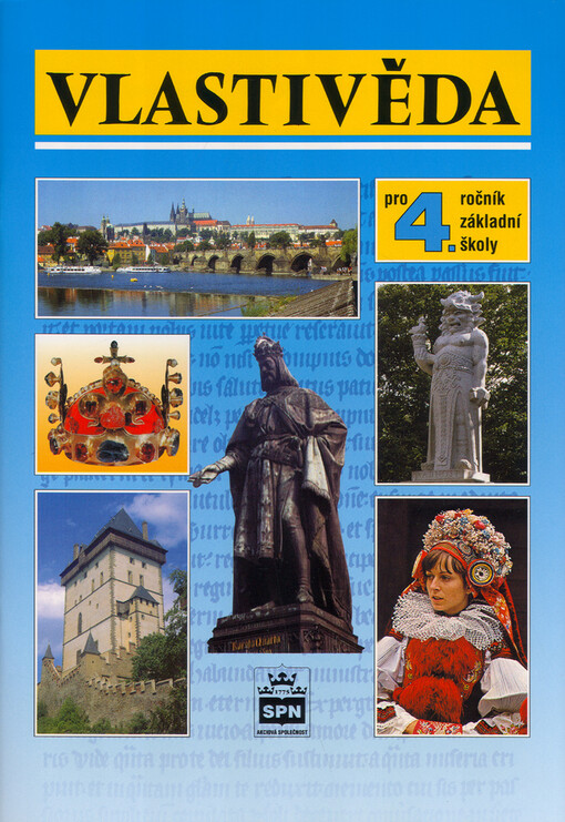 Vlastivěda 4 :pro 4. ročník základní školy