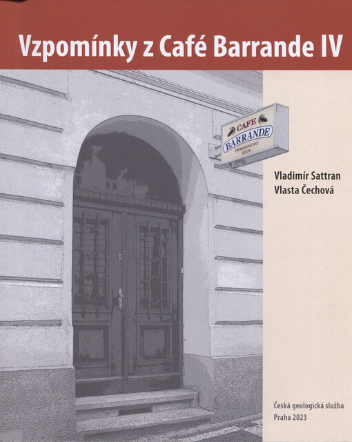 Vzpomínky z Café Barrande. IV