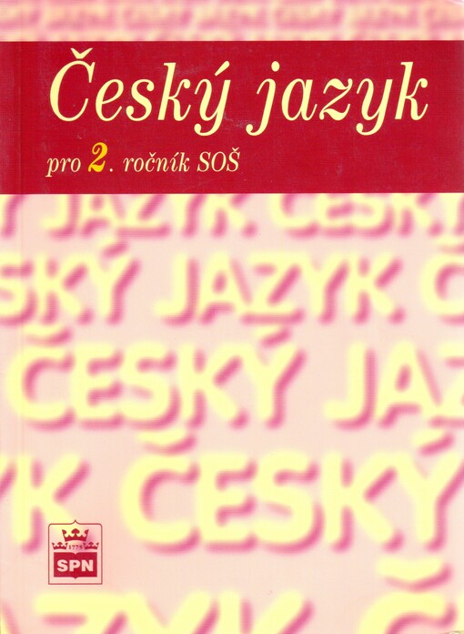 Český jazyk pro 2. ročník středních odborných škol