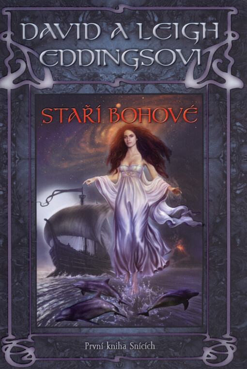 Staří bohové: první kniha Snících