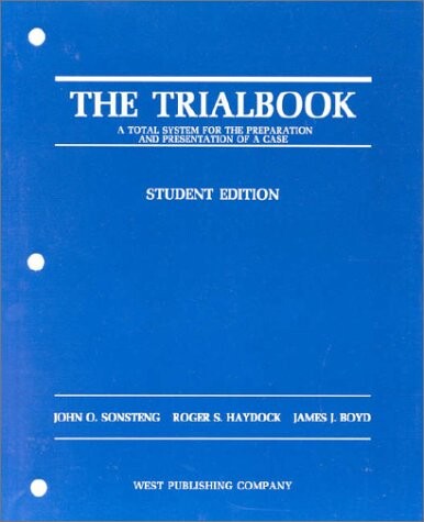 The trialbook :a total system for the preparation and presentation of a case
