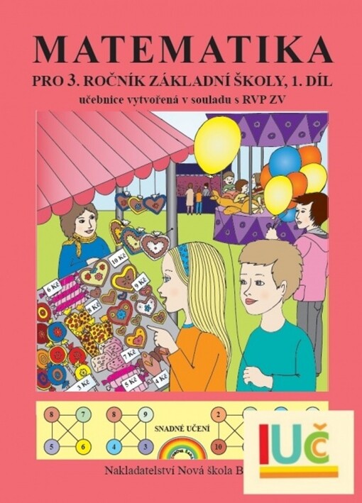 Matematika 3, 1. díl – učebnice - Zdena Rosecká (3-05) - Zdena Rosecká
