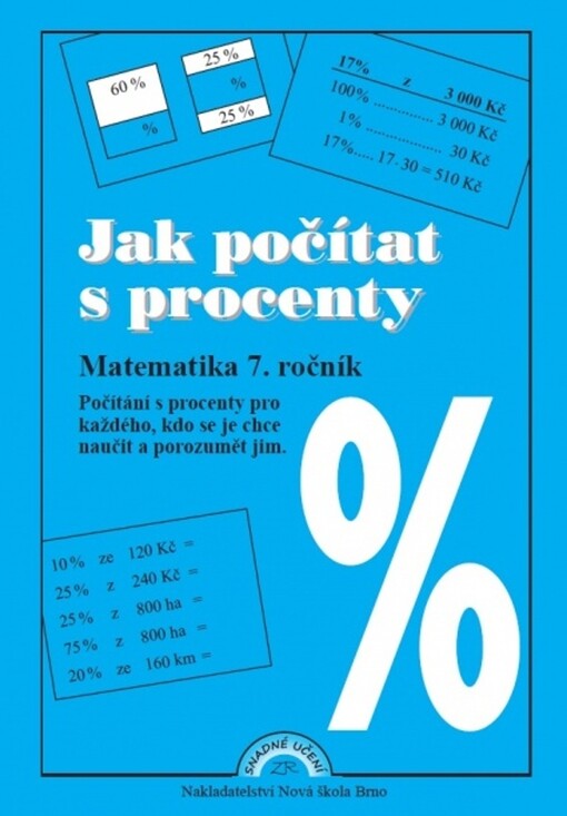 Jak počítat s procenty -– pracovní sešit - Zdena Rosecká