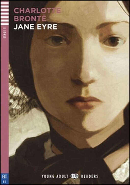 Young adult Eli Readers 3 JANE EYRE + CD - Charlotte Brontë
