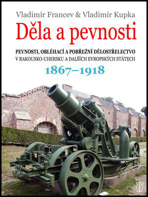 Děla a pevnosti - 1. díl