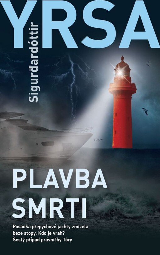Plavba smrti | Sigurdarđóttir Yrsa - e-kniha