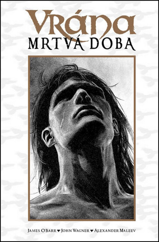 Vrána - Mrtvá doba