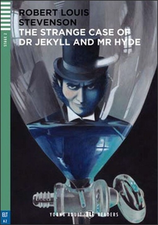 Young adult Eli Readers 2 THE STRANGE CASE OF DR. JEKYLL AND MR. HYDE + CD - Robert Louis Stevenson - Retold by J. Borsbey and R. Swan - Illustrated by Alberto Macone