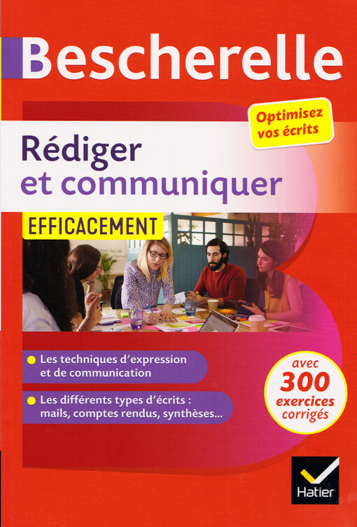 Rédiger et communiquer efficacement