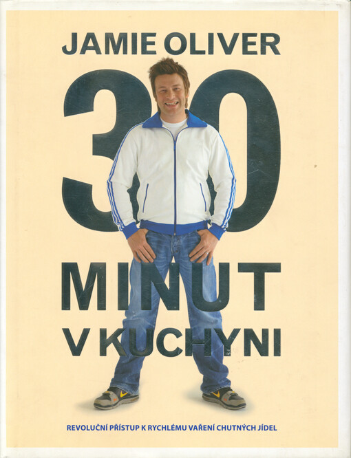 Jamie Oliver 30 minut v kuchyni