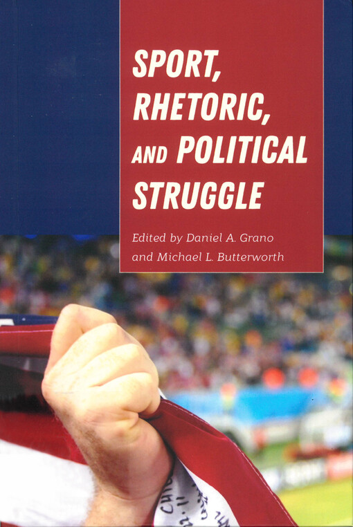 Sport, rhetoric, and political struggle