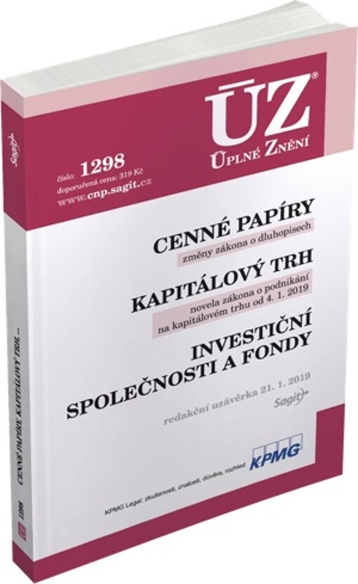 ÚZ č. 1298 Cenné papíry, Kapitálový trh, Investiční společnosti a fondy, Komoditní burzy