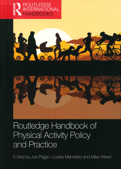 Routledge handbook of physical activity policy a practice
