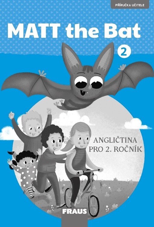 MATT the Bat 2 - Příručka učitele