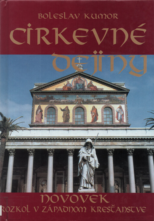 Cirkevné dejiny. Novovek : rozkol v západnom kresťanstve