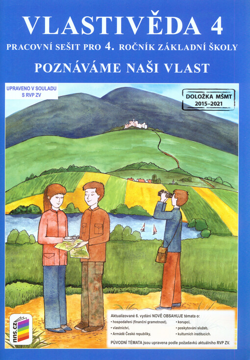 Vlastivěda 4 :poznáváme naši vlast : pro 4. ročník, pracovní sešit