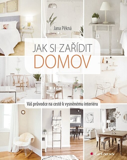 Jak si zařídit domov | Pěkná Jana