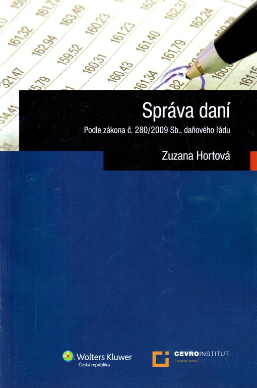 Správa daní : [podle zákona č. 280/2009 Sb., daňového řádu]