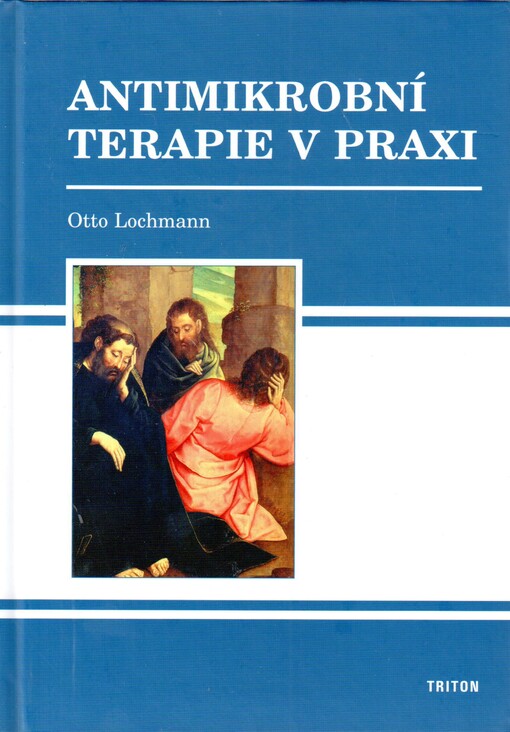 Antimikrobní terapie v praxi