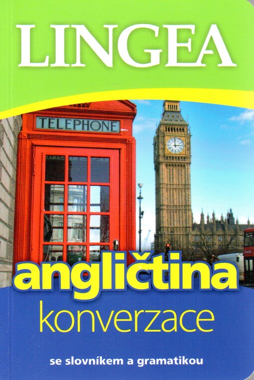Angličtina : konverzace : [se slovníkem a gramatikou
