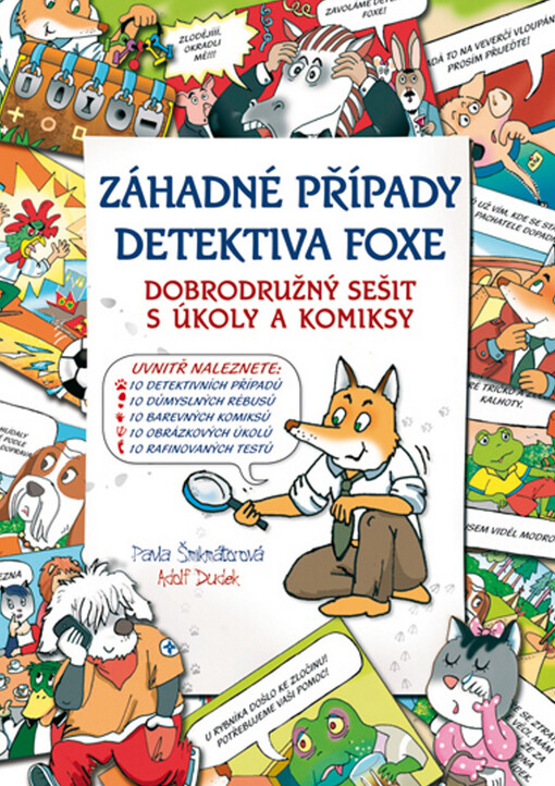 Záhadné případy detektiva Foxe : dobrodružný sešit s úkoly a komiksy