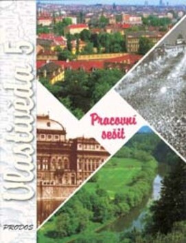 Vlastivěda 5 -- Pracovní sešit