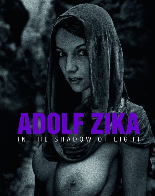 Adolf Zika - In the Shadow of Light - kniha