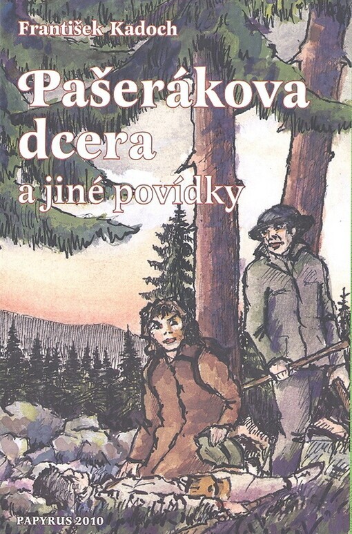 Pašerákova dcera a jiné povídky