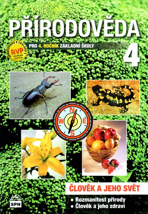 Přírodověda 4 :člověk a jeho svět : pro 4. ročník základní školy