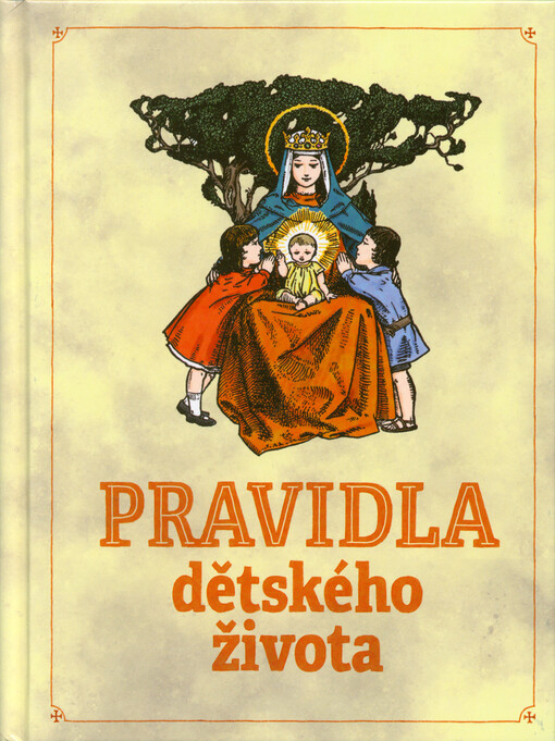 Pravidla dětského života