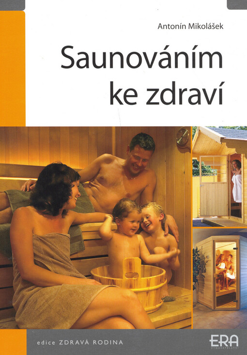 Saunováním ke zdraví