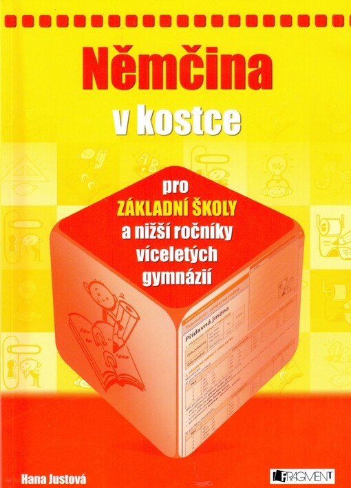 Němčina v kostce pro ZŠ a nižší ročníky víceletých gymnázií