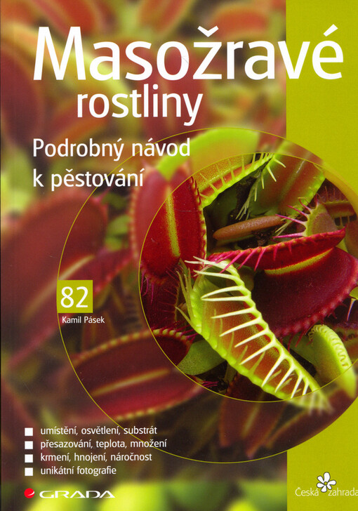 Masožravé rostliny: podrobný návod k pěstování