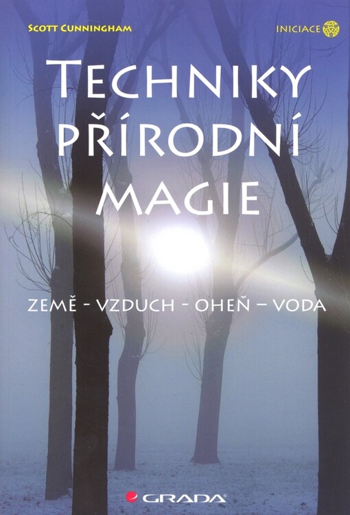 Techniky přírodní magie: země, vzduch, oheň, voda