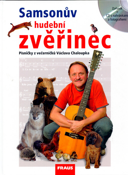 Samsonův hudební zvěřinec : písničky z večerníčků Václava Chaloupka